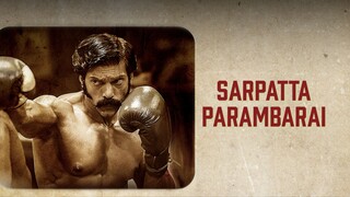 Sarpatta Parambarai (2021) Tamil 1080p HD with English Subtitles