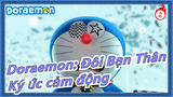 [Doraemon: Đôi Bạn Thân] Mỗi một sự cảm động là một phần ký ức_2