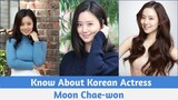 Know About Koran Actress Moon Chae-won | Flower Of The Evil Actress