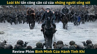 [Review Phim] Loài Người Bị Chính Virus Mình Tạo Ra Làm Diệt Vong, Tinh Tinh Thống Trị Thế Giới