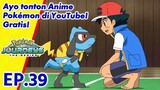 Pokémon Journeys: The Series | EP39 Pitingan Gurita Di Gym! | Pokémon Indonesia
