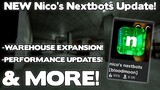 NEW NICO'S NEXTBOTS UPDATE! (Warehouse Expansion, Performance Update,& MORE) -Roblox Nico's Nextbots