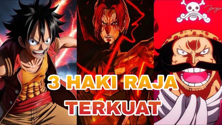 PENGGUNA HAKI RAJA TERKUAT DI ONE PIECE