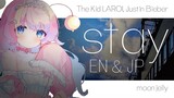 STAY - 日本語ver/EN ver by The Kid LAROI, Justin Bieber【cover by moon jelly】