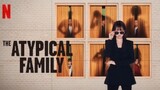 Atypical family episode 10 Eng sub