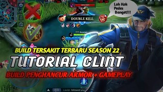 Tutorial Clint Season 22 - Tips Dan Trick Yang Lebih Mendalam