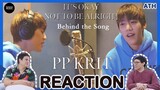 REACTION | Behind the song | PP Krit - It's Okay Not To Be Alright | ATHCHANNEL
