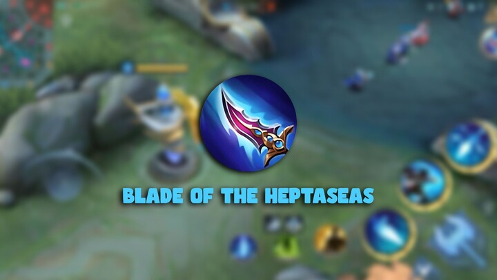 BAHAS SINGKAT ITEM BLADE OF THE HEPTASEAS !!!