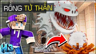 MINECRAFT SIÊU RỒNG - Tập 23 | H3 Thử Thách CƯỚP! Trứng RỒNG TỬ THẦN trong Bí Kíp Luyện Rồng