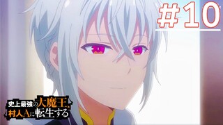 Shijou Saikyou no Daimaou ชีวิตใหม่ไม่ธรรมดาของราชาปีศาจขี้เหงา | พากย์ไทย ตอนที่ 10