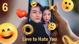 🇰🇷 Love to Hate You (2023) - Ep. 6 - [ENG Sub] - 1080p / Full HD