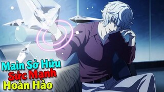 Top 10 Phim Anime có Main Mạnh Mẽ Sở Hữu Sức Mạnh Hoàn Hảo Không Điểm Yếu #TôiLàMộtBậcThầy