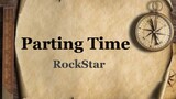 PARTING TIME (分手时间) - RockStar (lyrics)
