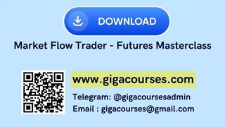 Market Flow Trader - Futures Masterclass