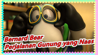 Bernard Bear - 04 Perjalanan Gunung yang Naas