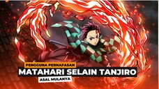 Siapakah Pengguna Pernafasan Matahari??? Selain Tanjirou