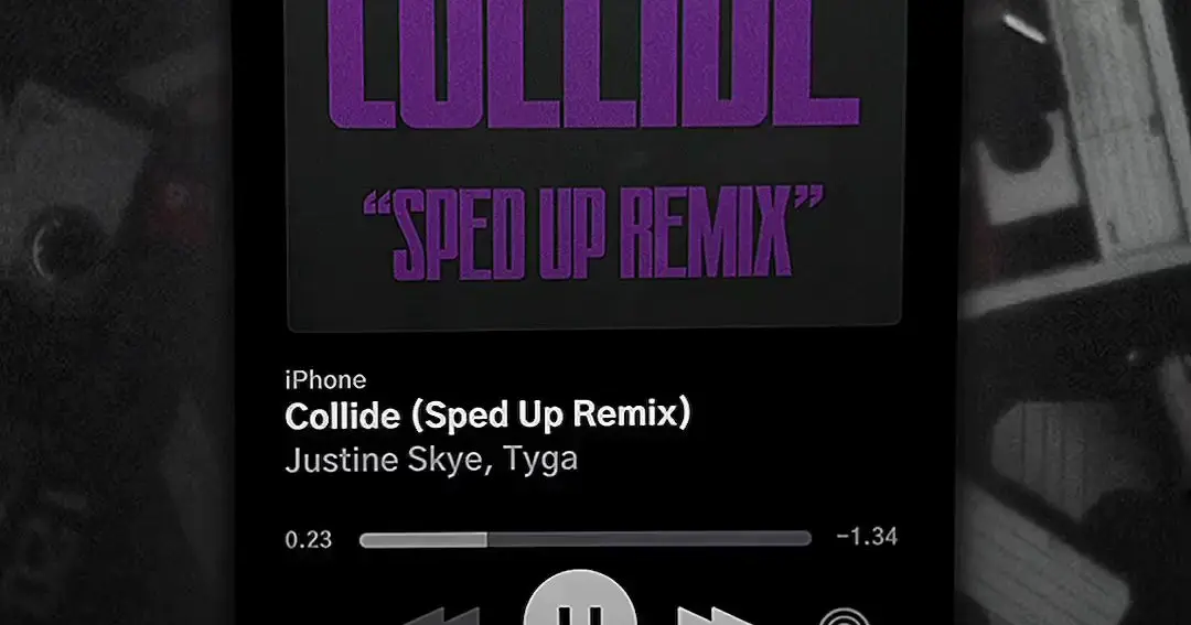 Нежная speed up ремикс. Collide Speed up. Collide (feat. Tyga) [Sped up Remix] от Justine Skye. Песня Collide Speed up Remix. Collide перевод.