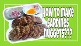 Cook'aHolic#6  SARDINES NUGGETS