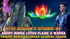 Kemarahan Xiao Yan Annihilation Lotus Flame hampir menghancurkan Akademi🔥