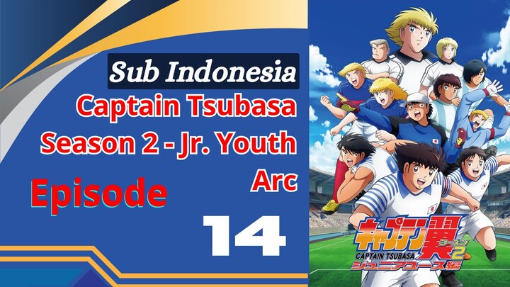 Captain Tsubasa 2018 S2 - 14