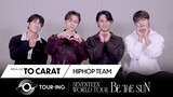 [TO CARAT] HIPHOP TEAM | BE THE SUN TOUR-ING