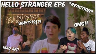 (BIG MAD!) Hello Stranger Ep 6 - REACTION W @Alyssa Danielle