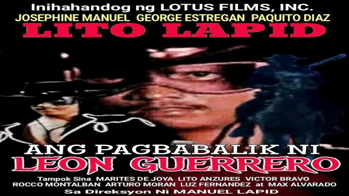 CINEMO: ANG PAGBABALIK NI LEON GUERRERO (1980) FULL MOVIE