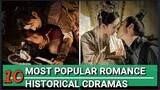 MOST POPULAR ROMANCE HISTORICAL CHINESE DRAMAS OF 2018 - 2020! MUST WATCH!!