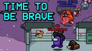 Choosing to be BRAVE!