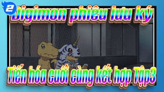 [Digimon phiêu lưu ký ]  Tiến hóa cuối cùng kết hợp OVA Tập2: Lỗ hỏng trong tim_2