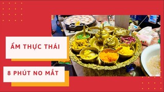 NO MẮT VỚI CÁC GIAN HÀNG ẨM THỰC TRONG TTTM THÁI LAN