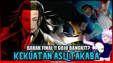 KENJAKU TERKEJUT !! TEKAD TAKABA TIDAK PADAM - JUJUTSU KAISEN