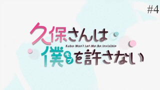 Kubo Won't Let Me Be Invisible Episode 04 Eng Sub