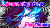 Cuộc Đua Đáng Yêu | "Rice Shower Không Hề Xấu Xa"_2