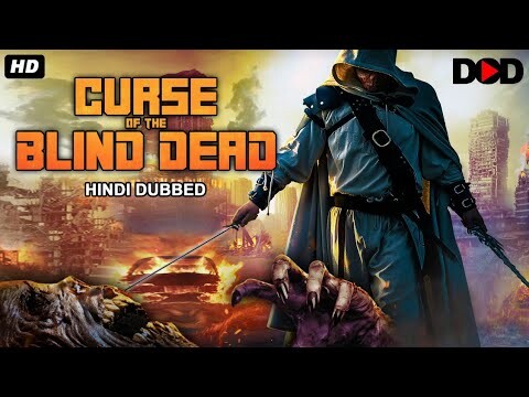 Curse Of The Blind Dead - Hindi Trailer