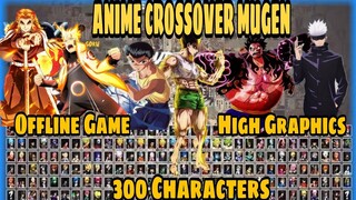 Download Anime Crossover Mugen Game On Android Phone | 300 Characters | Tagalog Tutorial | Gameplay