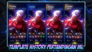 TEMPLATE CAPCUT HISTORY PERTANDINGAN ML ( DJ EDAMAME )