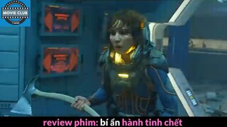 Nội dung phim: Bí ẩn hành tinh chết phần 5 #Reviewphimhay