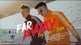Far Away | Kay Trần x Tronie Ngô