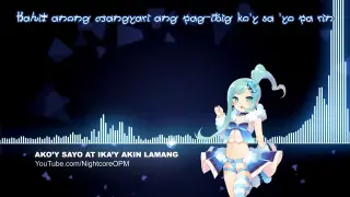 Ako'y sayo at ika'y akin lamang - Nightcore w/ Lyrics