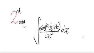 2nd way: trig integral ∫sin(a/x +b)/x^2 dx