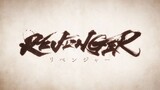 Revenger - Episode 4 (SUB INDO)