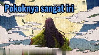 Pokoknya sangat iri