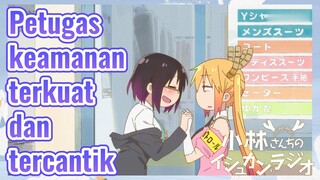 Petugas keamanan terkuat dan tercantik