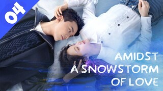 AMIDST A SNOWSTORM OF LOVE [Hindi DUB] Full Episode 04 ｜ Chinese Drama in Hindi