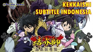 Kekkaishi Eps. 29 Sub Indonesia