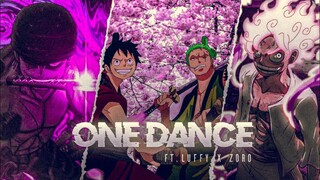 Luffy and Zoro | One dance [edit/amv] #luffy #zoro #onepiece