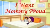 I want Mommy to be proud of me ~  Original || TAGALOG DUBBED