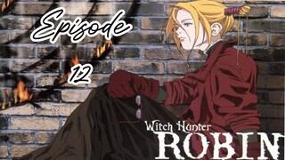 Witch Hunter Robin |Ep 12